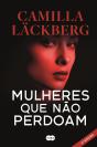 Mulheres que Não Perdoam - Preview