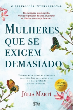 Capa do artigo Mulheres que se Exigem Demasiado