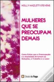 Capa do artigo Mulheres que se Preocupam Demais