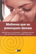 Mulheres que se Preocupam Demais
