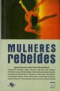 Mulheres Rebeldes - Preview