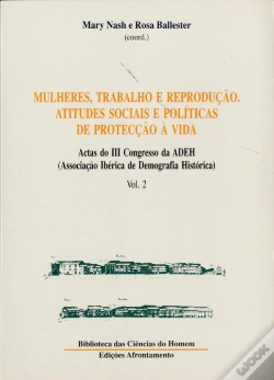 Capa do artigo Mulheres, Trabalho e Reprodução.  Atitudes Sociais e Políticas de Protecção à Vida