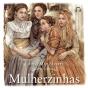 Mulherzinhas - Preview
