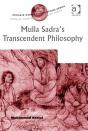 Mulla Sadra'S Transcendent Philosophy - Preview