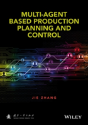 Multi-Agent-Based Production Planning And Control - Preview