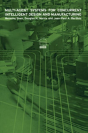 Multi-Agent Systems For Concurrent Intelligent Design And Manufacturing - Preview