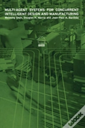 Capa do artigo Multi-Agent Systems For Concurrent Intelligent Design And Manufacturing