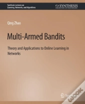 Multi-Armed Bandits