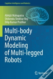 Multi-Body Dynamic Modeling Of Multi-Legged Robots