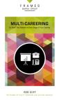 Multi-Careering (Frames Series) - Preview