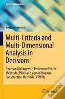Multi-Criteria And Multi-Dimensional Analysis In Decisions