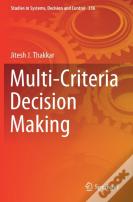 Multi-Criteria Decision Making