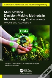Capa do artigo Multi-Criteria Decision-Making Methods In Manufacturing Environments