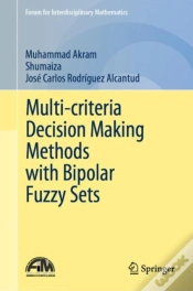 Capa do artigo Multi-Criteria Decision Making Methods With Bipolar Fuzzy Sets