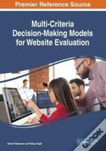 Multi-Criteria Decision-Making Models For Website Evaluation