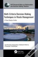 Multi-Criteria Decision-Making Techniques In Waste Management