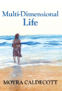 Multi-Dimensional Life - Preview