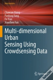 Capa do artigo Multi-Dimensional Urban Sensing Using Crowdsensing Data