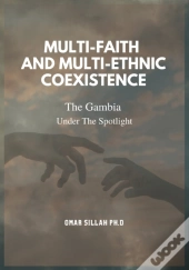 Multi-Faith And Multi-Ethnic Coexistence