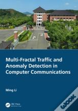 Multi-Fractal Traffic And Anomaly Detection In Computer Communications