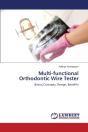 Multi-Functional Orthodontic Wire Tester - Preview