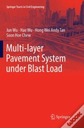 Multi-Layer Pavement System Under Blast Load