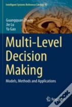 Multi-Level Decision Making