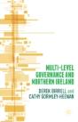 Multi-Level Governance And Northern Ireland - Preview