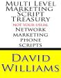 Multi Level Marketing Script Treasury - Not Your Usual Network Marketing Phone Scripts - Preview