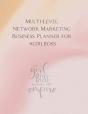 Multi Level Network Marketing Business Planner - Preview