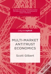 Multi-Market Antitrust Economics
