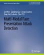 Multi-Modal Face Presentation Attack Detection - Preview