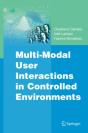 Multi-Modal User Interactions In Controlled Environments - Preview