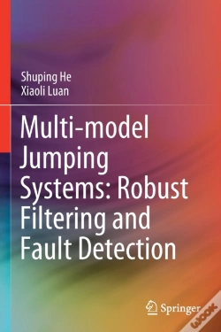 Capa do artigo Multi-Model Jumping Systems: Robust Filtering And Fault Detection