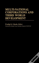 Multi-National Corporations And Third World Development