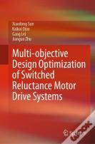Multi-Objective Design Optimization Of Switched Reluctance Motor Drive Systems