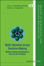 Multi-Objective Group Decision Making: Methods Software And Applications With Fuzzy Set Techniques (With Cd-Rom) - Preview