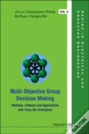 Capa do artigo Multi-Objective Group Decision Making: Methods Software And Applications With Fuzzy Set Techniques (With Cd-Rom)