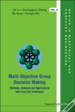 Capa do artigo Multi-Objective Group Decision Making: Methods Software And Applications With Fuzzy Set Techniques (With Cd-Rom)