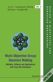 Capa do artigo Multi-Objective Group Decision Making: Methods Software And Applications With Fuzzy Set Techniques (With Cd-Rom)