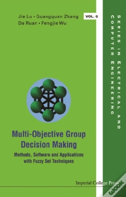 Capa do artigo Multi-Objective Group Decision Making: Methods Software And Applications With Fuzzy Set Techniques (With Cd-Rom)