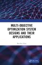Multi-Objective Optimization System Designs And Their Applications - Preview