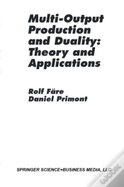 Capa do artigo Multi-Output Production And Duality: Theory And Applications