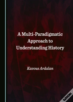 Capa do artigo Multi-Paradigmatic Approach To Understanding History