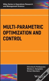 Multi-Parametric Optimization And Control