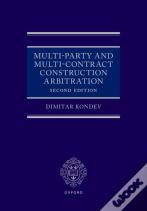 Multi-Party And Multi-Contract Construction Arbitration