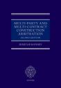 Multi-Party And Multi-Contract Construction Arbitration - Preview