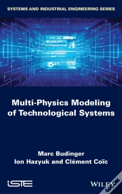 Capa do artigo Multi-Physics Modeling Of Technological Systems