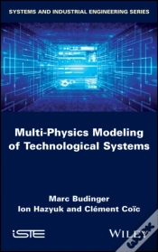 Capa do artigo Multi-Physics Modeling Of Technological Systems