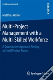 Capa do artigo Multi-Project Management With A Multi-Skilled Workforce